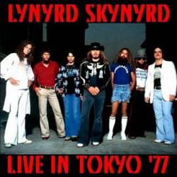 Lynyrd Skynyrd : Live in Tokyo '77